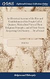 A brief account of the rise of the Society of Friends