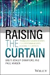 Raising the Curtain: Technology Success Stories from Performing Arts Leaders and Artists