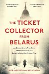 The Ticket Collector from Belarus