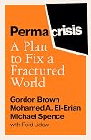 Permacrisis: A Plan to Fix a Fractured World
