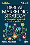 Digital Marketing Strategy: An Integrated Approach to Online Marketing