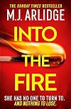 Into the Fire