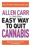 The Easy Way to Quit Cannabis