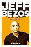 Jeff Bezos: The World-Changing Entrepreneur (Sirius Biographies)
