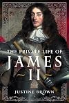The Private Life of James II