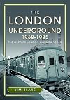 The London Underground, 1968-1985: The Greater London Council Years