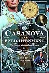Casanova and Enlightenment: His Study of Life and Other Writers