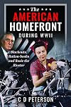 The American Homefront During WWII: Blackouts, Ration-books and Rosie the Riveter