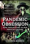 Pandemic Obsession: How They Feature in our Popular Culture