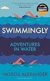 Swimmingly: Adventures in Water