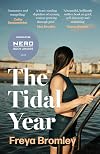 The Tidal Year: A Memoir on Grief, Swimming and Sisterhood