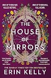 The House of Mirrors