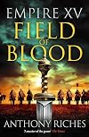 Empire XV: Field of Blood (Empire series)