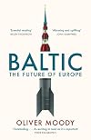 Baltic: The Future of Europe