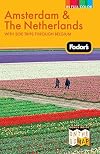 Fodor's Amsterdam & the Netherlands: With Side Trips Through Belgium
