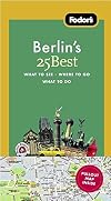 Fodor's 25 Best : Berlin [7th Edition]