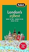 Fodor's London's 25 Best