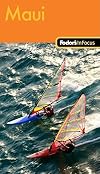 Fodor's In Focus Maui