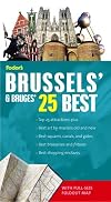 Fodor's Brussels' & Bruges' 25 Best
