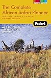 Fodor's The Complete African Safari Planner