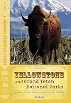 Compass American Guides: Yellowstone and Grand Teton National Parks
