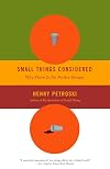 Small Things Considered: Why There Is No Perfect Design