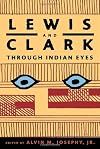 Lewis and Clark through Indian Eyes