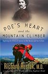 Poe's Heart and the Mountain Climber: Exploring the Effect of Anxiety on Our Brains and Our Culture