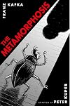 Franz Kafka's The Metamorphosis [graphic novel]
