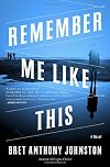 Remember Me Like This