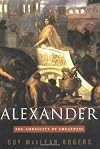 Alexander: The Ambiguity of Greatness