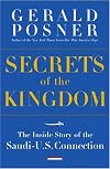 Secrets of the Kingdom: The Inside Story of the Secret Saudi-U.S. Connection