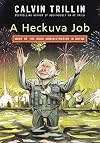 A Heckuva Job: More of the Bush Administration in Rhyme