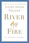 River of Fire: My Spiritual Journey