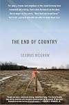 The End of Country: Dispatches from the Frack Zone