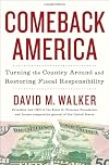 Comeback America: Turning the Country Around and Restoring Fiscal Responsibility