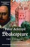 Shakespeare: The Biography