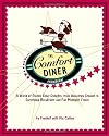 The Comfort Diner Cookbook: A World of Classic Diner Delights, from Homestyle Dinners to Satisfying Breakfasts and Fun Midnight Treats