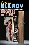 Because the Night