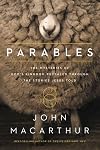 Parables: The Mysteries of God's Kingdom Revealed Through the Stories Jesus Told