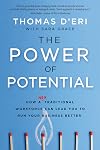 The Power of Potential: How a Nontraditional Workforce Can Lead You to Run Your Business Better