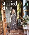 Storied Style: The Book About YOU, Your Story, and How to Design Your Home with It