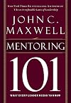 Mentoring 101: What Every Leader Needs to Know