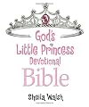 God's Little Princess Devotional Bible