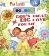 God's Great Big Love for Me (John 3:16)
