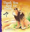 Thank You, God, For Daddy