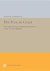 The poor in court : the Legal Services Program and Supreme Court decision making