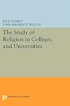 The Study of Religion in Colleges and Universities