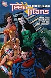 Teen Titans Vol. 04: The Future Is Now