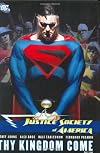 Justice Society of America: Thy Kingdom Come, Part One